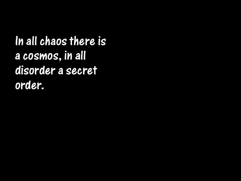 Chaos Motivational Quotes