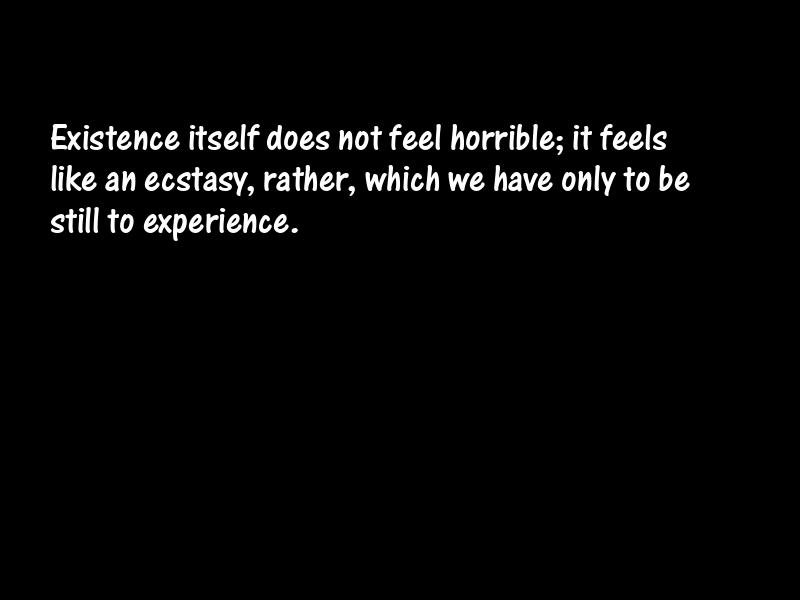 Existence Motivational Quotes