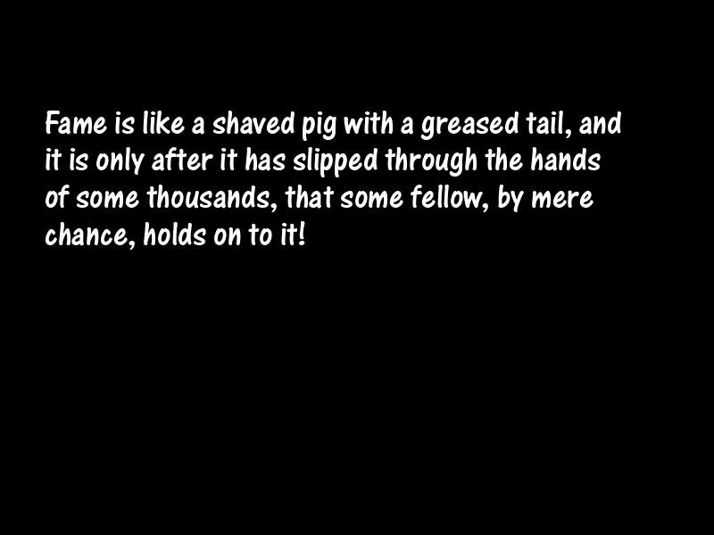 Fame Motivational Quotes