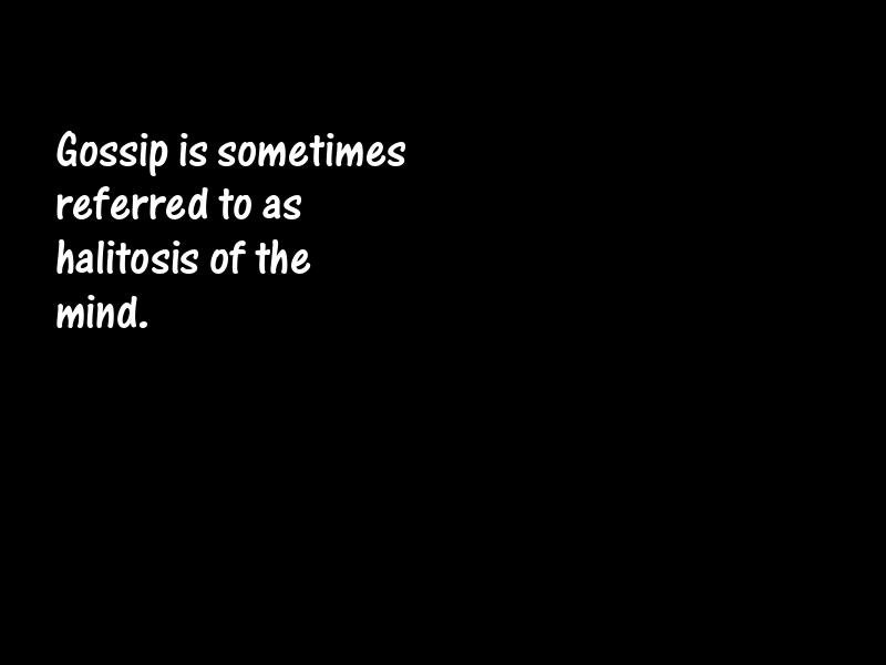 Gossip Motivational Quotes