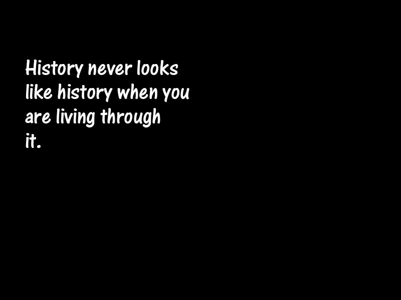 History Motivational Quotes