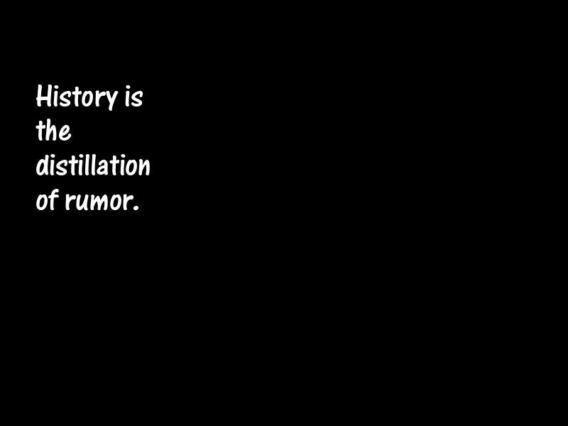 History and historians Motivational Quotes