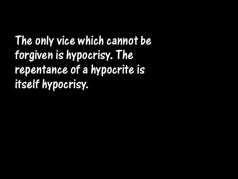 Hypocrisy Motivational Quotes