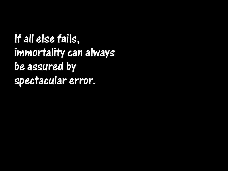 Immortality Motivational Quotes