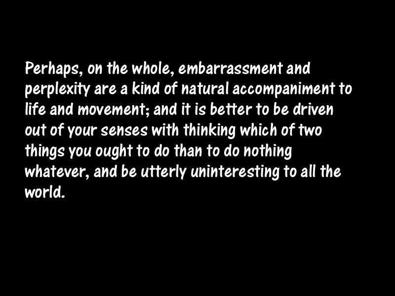 Indecision Motivational Quotes