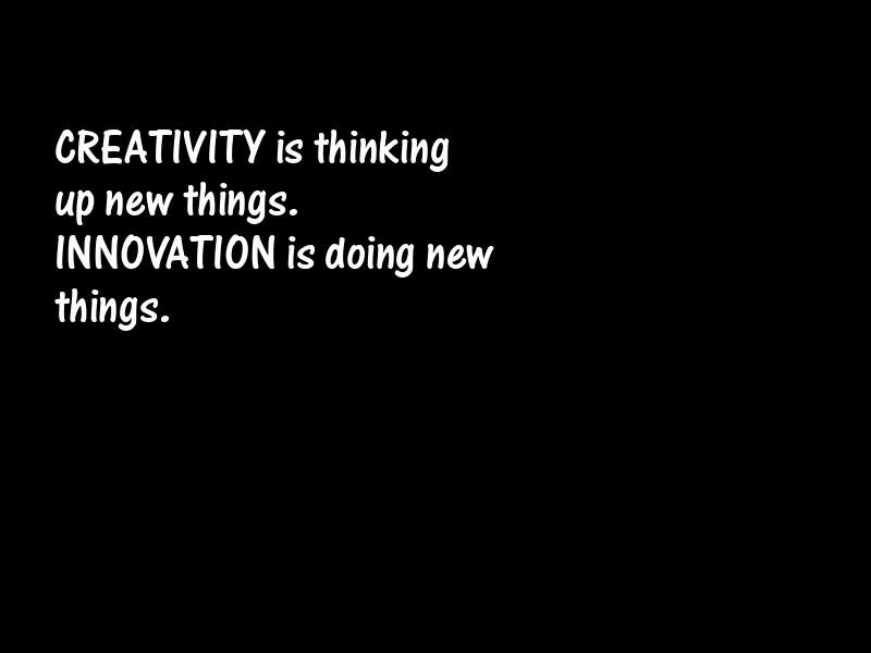 Innovation Motivational Quotes