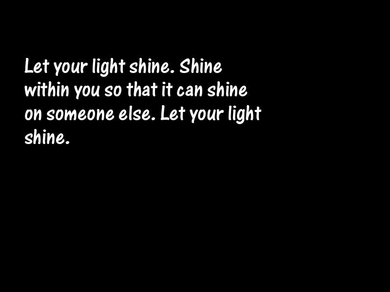 Light Motivational Quotes