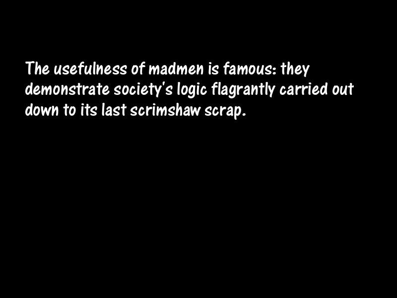 Madness Motivational Quotes