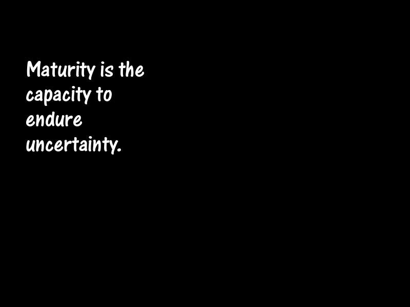 Maturity Motivational Quotes