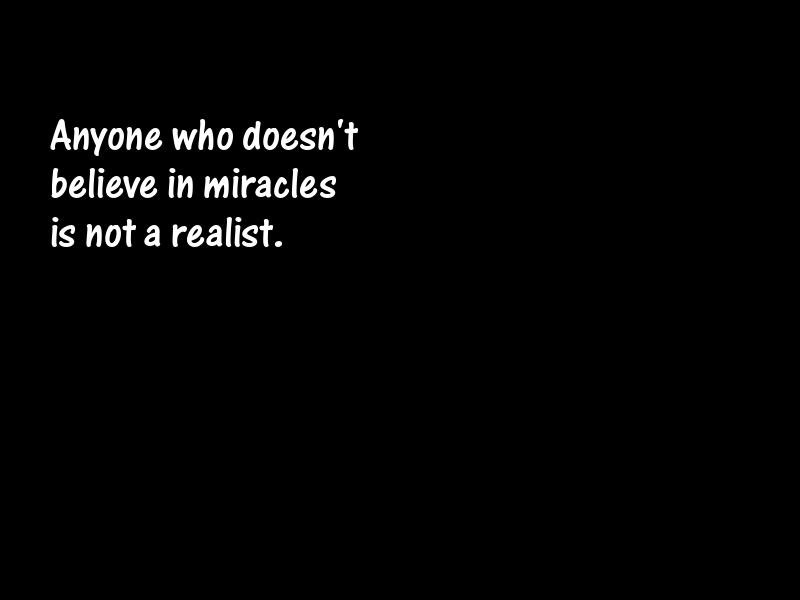 Miracles Motivational Quotes