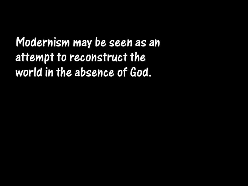 Modern and modernism Motivational Quotes