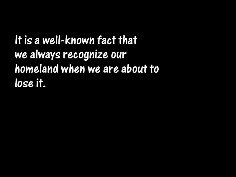 Nationalities and nationalism Motivational Quotes