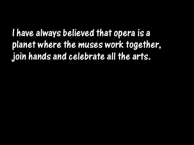 Opera Motivational Quotes