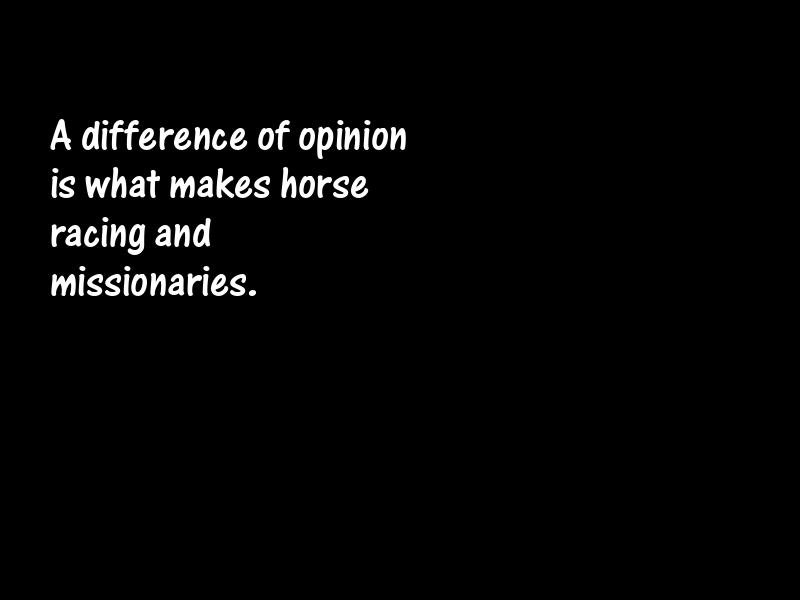 Opinions Motivational Quotes