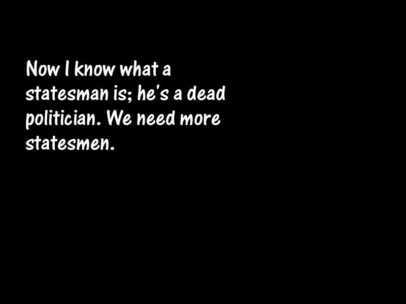 Politicians Motivational Quotes