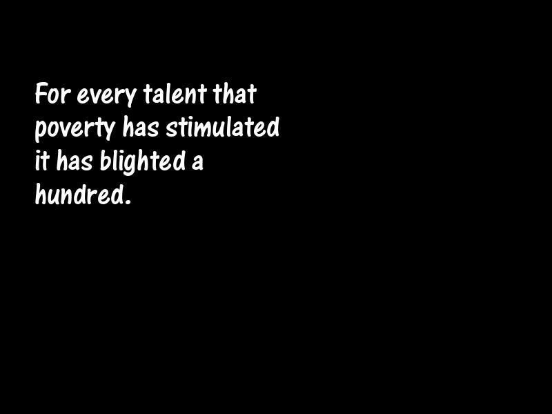 Poverty and the poor Motivational Quotes