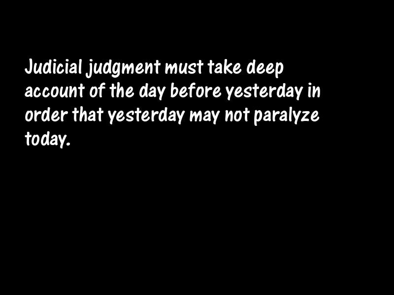 Precedents Motivational Quotes