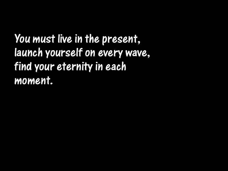 Present Motivational Quotes