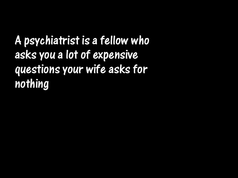 Psychiatry Motivational Quotes