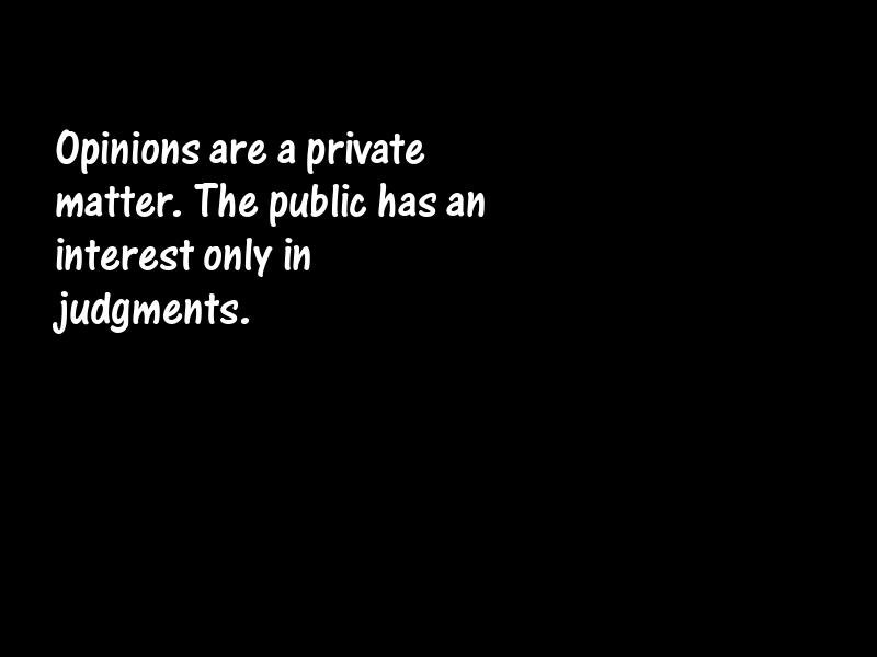 Public opinion Motivational Quotes