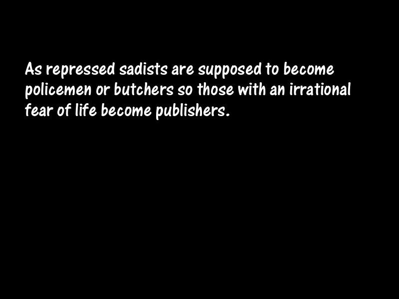 Publishing and publishers Motivational Quotes