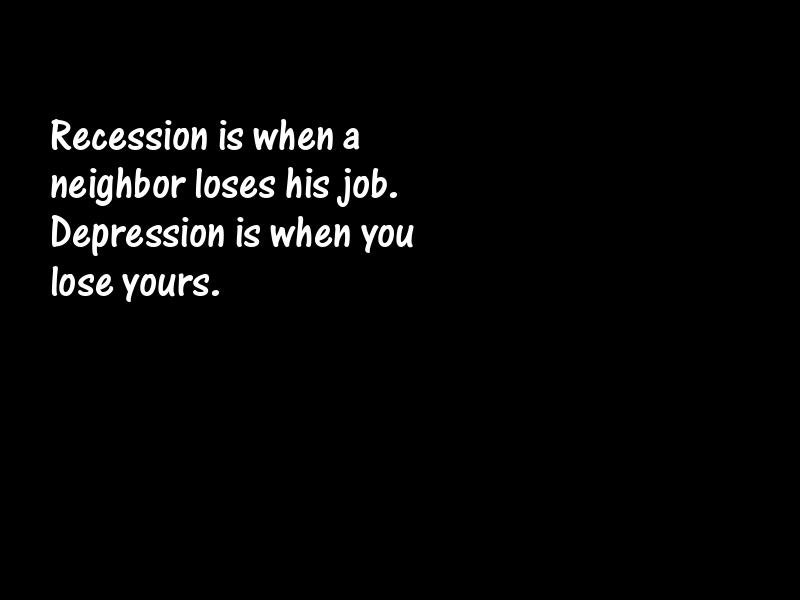 Recession Motivational Quotes