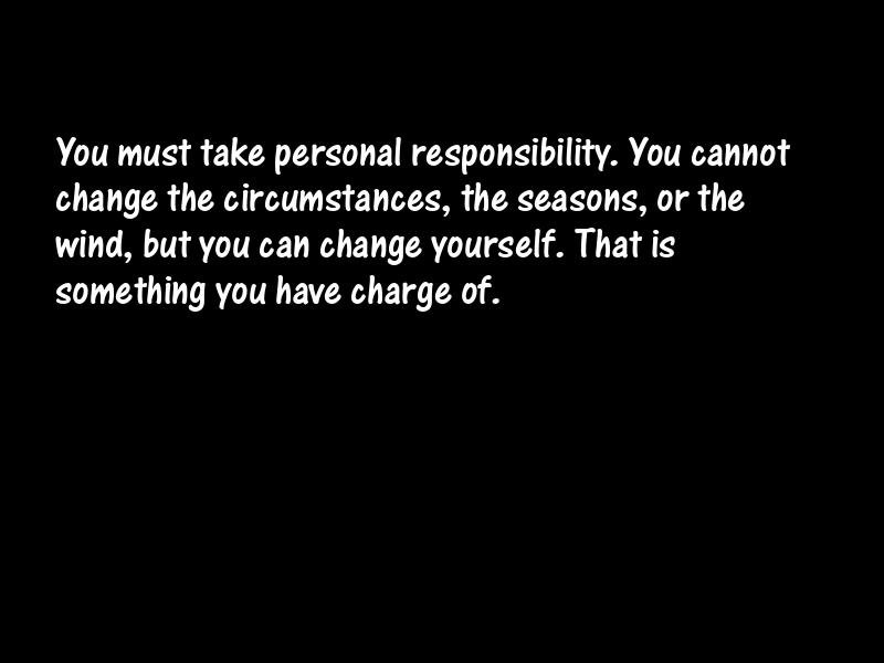 Responsibility Motivational Quotes