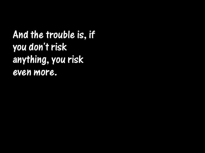 Risk Motivational Quotes