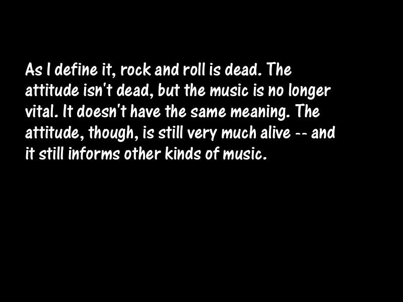 Rock and roll Motivational Quotes