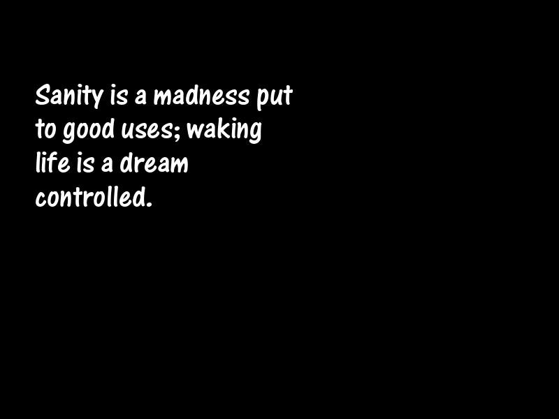 Sanity Motivational Quotes