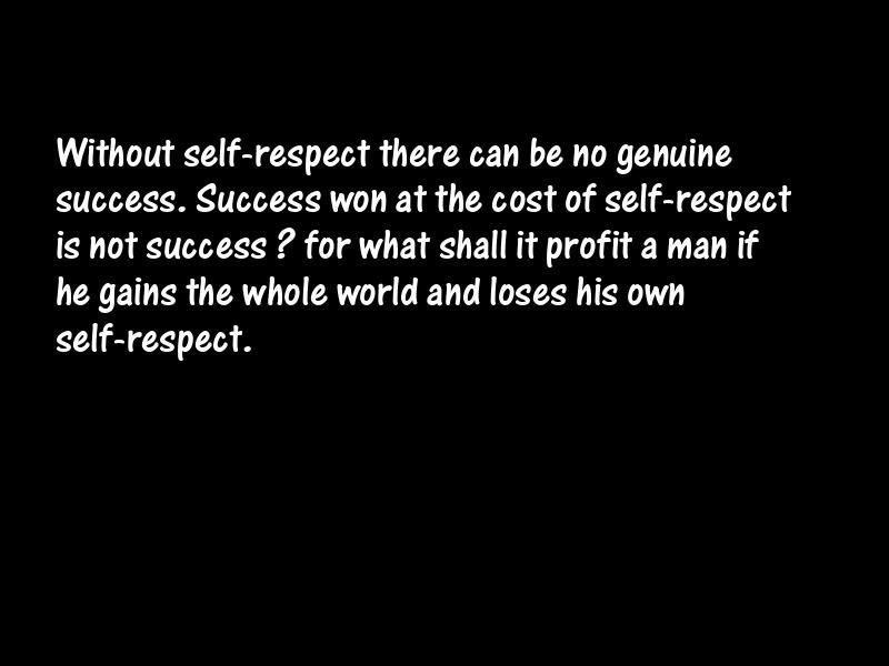 Self-respect Motivational Quotes