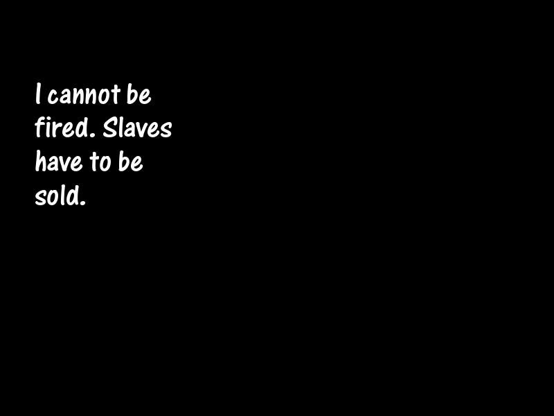 Slavery Motivational Quotes
