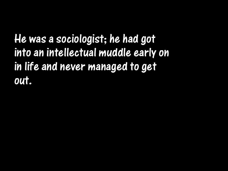 Sociology Motivational Quotes