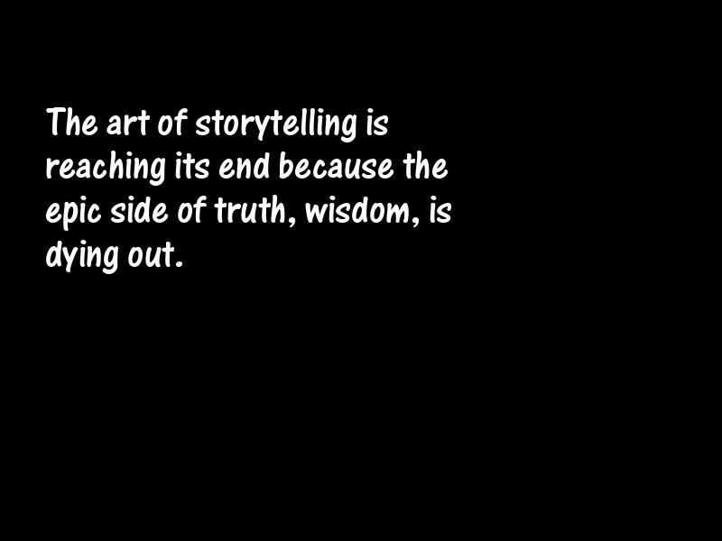 Story and story-telling Motivational Quotes