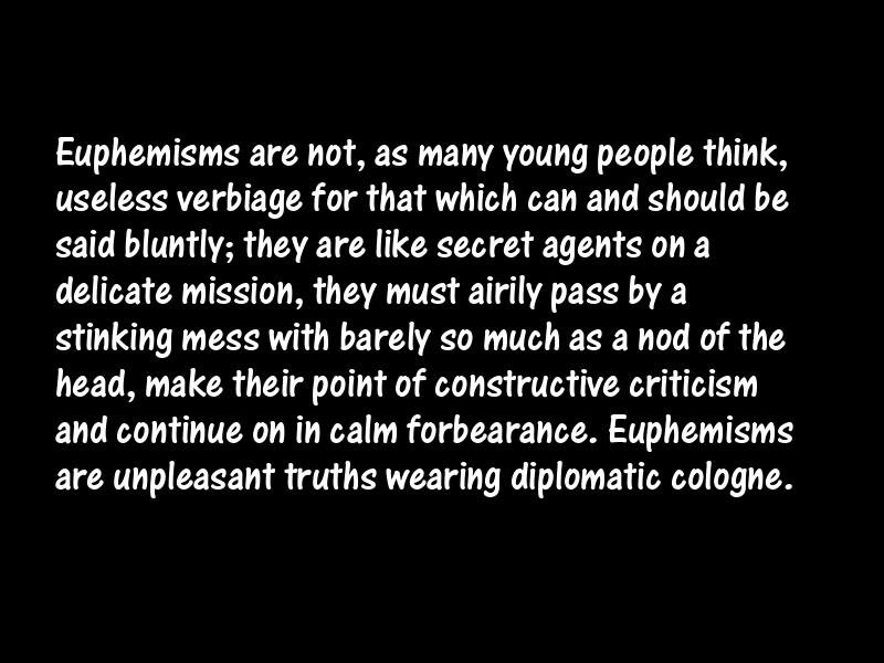 Tact and tactfulness Motivational Quotes