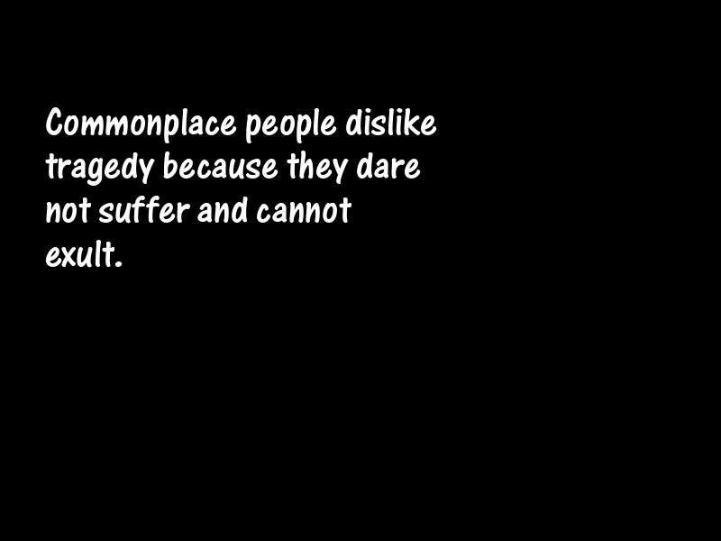 Tragedies Motivational Quotes