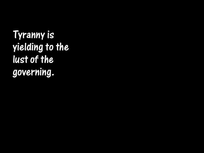 Tyranny Motivational Quotes