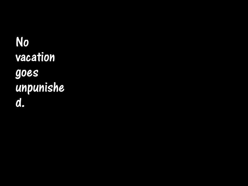 Vacation Motivational Quotes