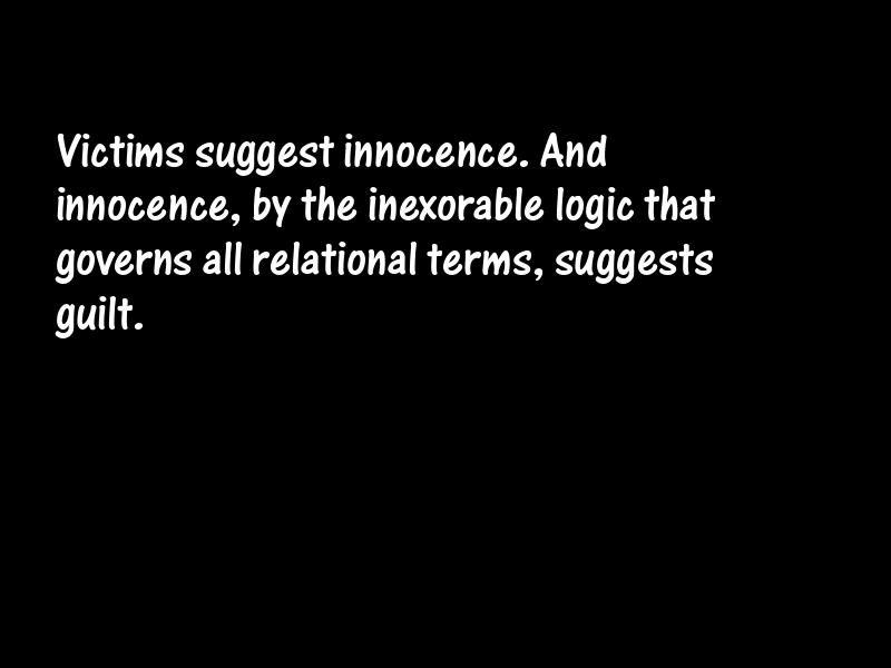 Victims Motivational Quotes