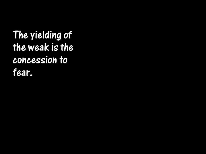 Weakness Motivational Quotes