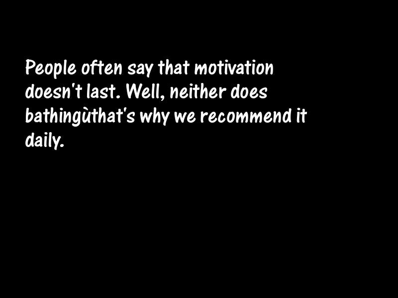 Motivational Motivational Quotes