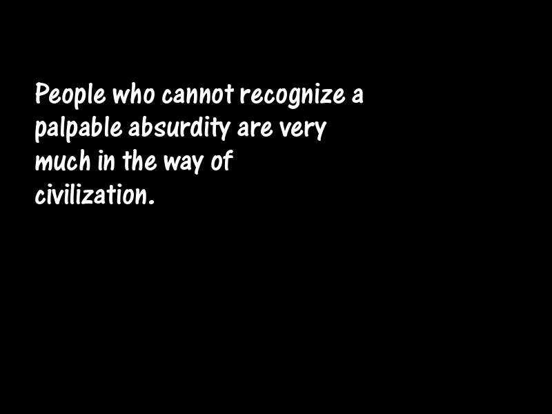 Absurdity Motivational Quotes