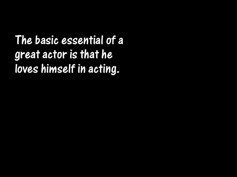 Acting and actors Motivational Quotes