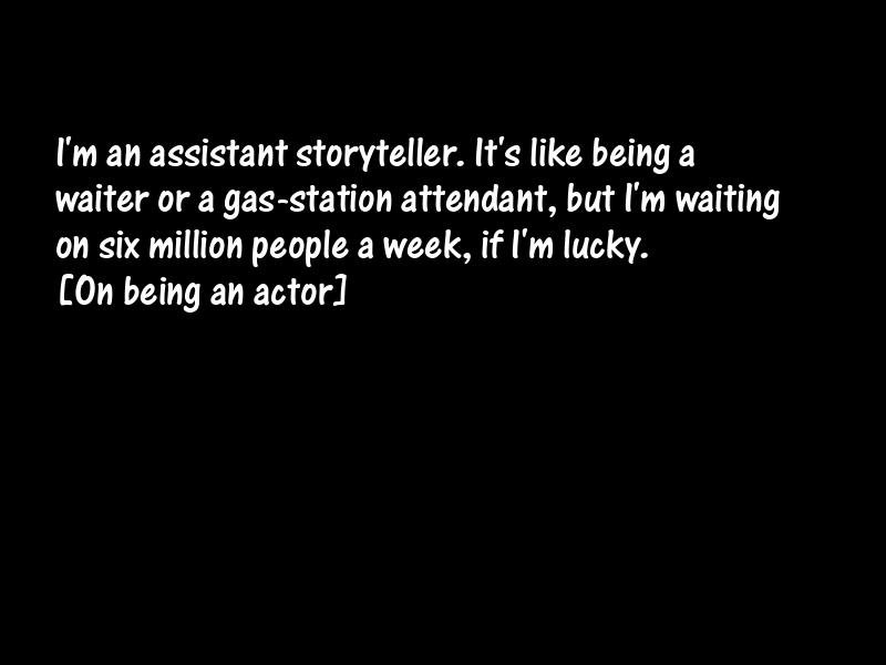 Acting and actors Motivational Quotes
