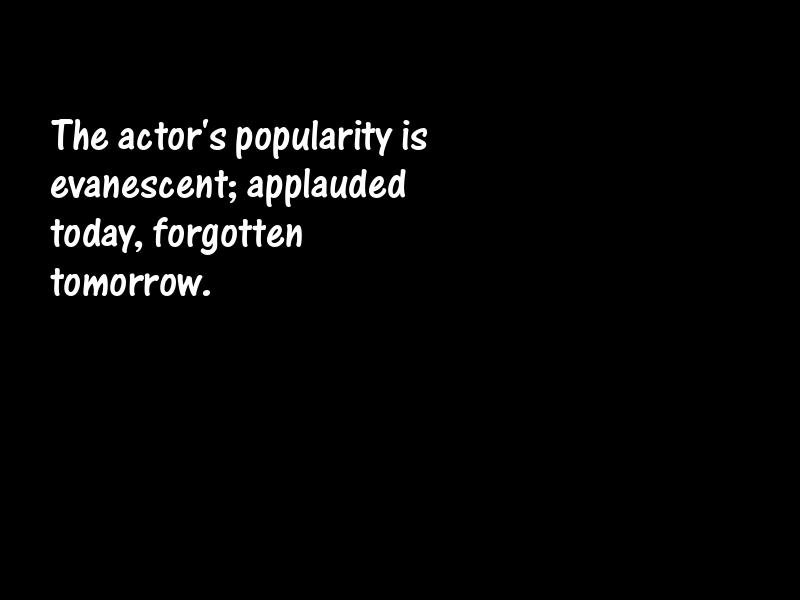 Acting and actors Motivational Quotes
