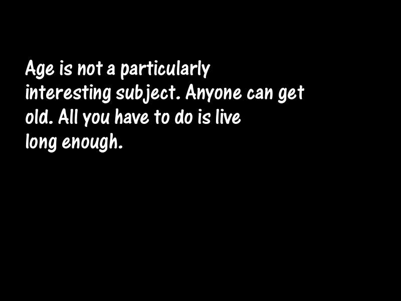 Age Motivational Quotes