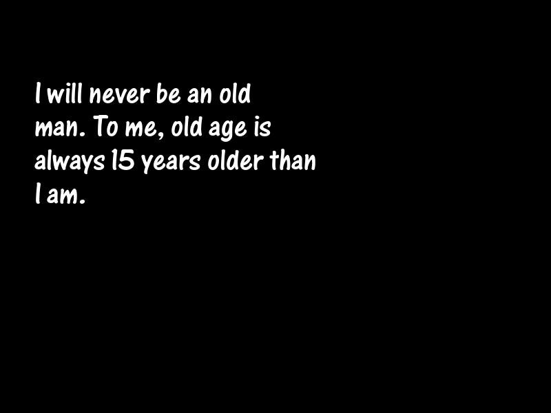 Age and aging Motivational Quotes
