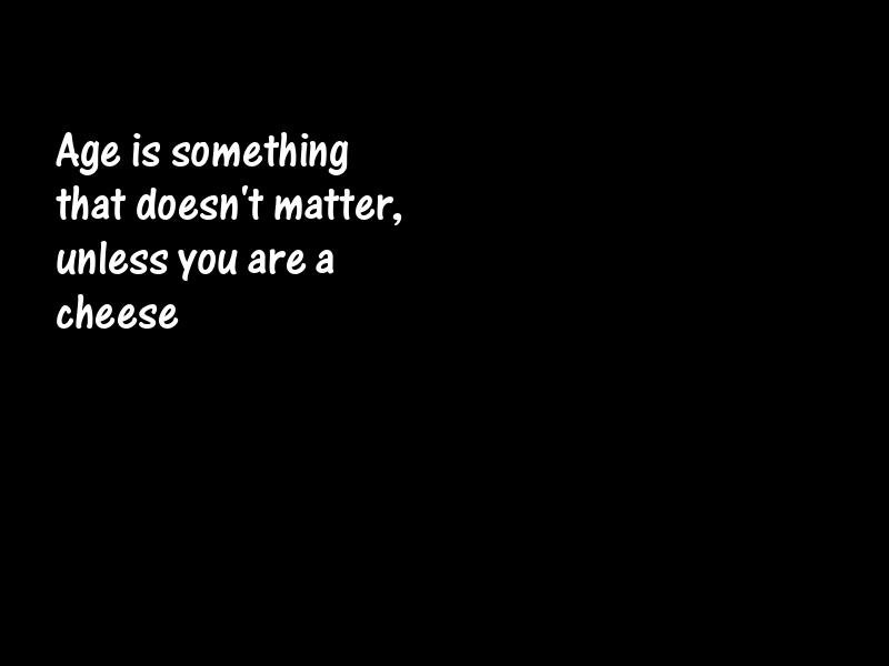 Age and aging Motivational Quotes