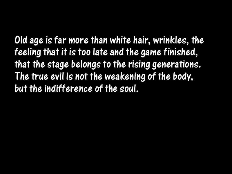 Age and aging Motivational Quotes