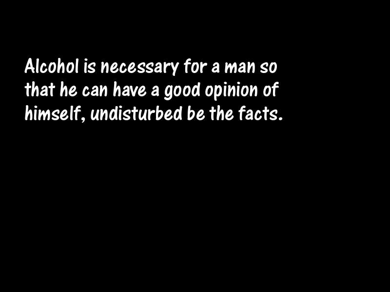 Alcohol and alcoholism Motivational Quotes